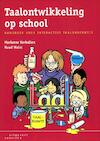Taalontwikkeling op school - Marianne Verhallen, Ruud Walst (ISBN 9789046902547)