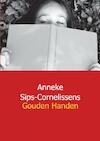 Gouden handen - Anneke Sips - Cornelissens (ISBN 9789461930804)