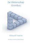 De wetenschap omnibus (e-Book) - Wallace D. Wattles (ISBN 9789077662250)