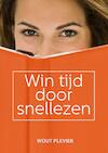 Win tijd door snellezen (e-Book) - Wouter Plevier (ISBN 9789044970838)