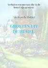 Groeten uit de hemel - Nicolaas de Ridder (ISBN 9789402105018)