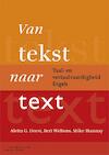 Van tekst naar text - Aletta Dorst, Bert Weltens, Mike Hannay (ISBN 9789046904046)