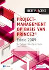 Projectmanagement op basis van PRINCE2® Editie 2009 - 2de geheel herziene druk | Bert Hedeman, Gabor Vis van Heemst, Hans Fredriksz (ISBN 9789401800044)