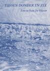 Tussen donder en zee - Vijver Van De Erwin (ISBN 9789402128536)