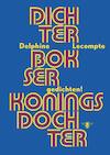 Dichter, bokser, koningsdochter (e-Book) - Delphine Lecompte (ISBN 9789023496762)