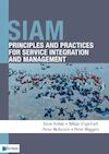 SIAM: Principles and Practices for Service Integration and Management (e-Book) - Dave Armes, Niklas Engelhart, Peter McKenzie, Peter Wiggers (ISBN 9789401805780)