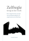 Zelfregie terug in het werk (e-Book) - Gerard Donkers, Ineke Gualthérie van Weezel, Nelly Labrie, Ans Spexgoor (ISBN 9789088506673)