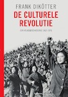 De culturele revolutie (e-Book) - Frank Dikötter (ISBN 9789000349647)