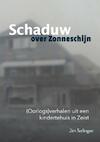 Schaduw over Zonneschijn - Jim Terlingen (ISBN 9789402147155)