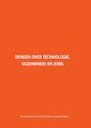 Denken over technologie, gezondheid en zorg (e-Book) - Dorien Voskuil, Deirdre Beneken genaamd Kolmer (ISBN 9789463010665)