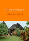 Afrika Syndroom - Guido-Jules Kindt (ISBN 9789402150681)