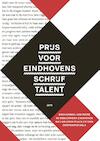 Prijs voor Eindhovens schrijftalent 2016 (ISBN 9789462262089)