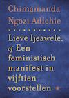 Lieve ljeawle - Chimamanda Ngozi Adichie (ISBN 9789023466215)