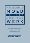 Professionele moed in het sociaal werk - Fons Klaase (ISBN 9789463011464)