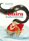 Amira, de prinses komt thuis - Bart Van Nuffelen, Kristina Ruell (ISBN 9789462912571)