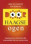 Door Haagse Ogen - Erik van Venetië, Jur de Haan (ISBN 9789402170184)