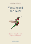 Verslingerd aan werk - Jeroen Stouten (ISBN 9789463371377)