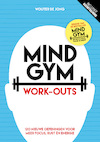 Mindgym: Work-outs - Wouter de Jong (ISBN 9789492493538)