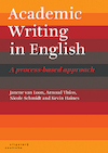 Academic Writing in English - Janene van Loon, Arnoud Thüss, Nicole Schmidt, Kevin Haines (ISBN 9789046906491)