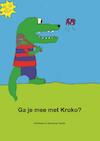 Ga je mee met Kroko? - Christiaan Drenth (ISBN 9789463189835)