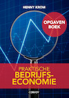 Praktische Bedrijfseconomie Opgavenboek - Henny Krom (ISBN 9789463171519)