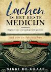Lachen is het beste medicijn - Nikki De Graaf (ISBN 9789402186437)