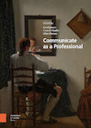Communicate as a Professional - Carel Jansen, Leon de Stadler, Aline Douma (ISBN 9789462988101)