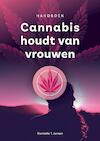 Cannabis houdt van vrouwen - Nicolette Jansen (ISBN 9789463455190)