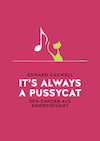 It's always a pussycat (e-Book) - Edward Caswell (ISBN 9789079624300)