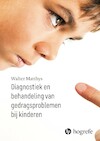 Diagnostiek en behandeling van gedragsproblemen bij kinderen en jongeren - Walter Matthys (ISBN 9789492297341)