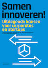 Samen innoveren - Jessica van den Bosch, Jan Peter van den Toren, Bas van de Starre, Chris Eveleens (ISBN 9789490463700)