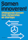 Samen innoveren (e-Book) - Jessica van den Bosch, Jan Peter van den Toren, Bas van der Starre, Chris Eveleens (ISBN 9789490463724)