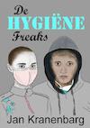 De Hygiëne Freaks - Jan Kranenbarg (ISBN 9789402145038)