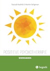 Positieve psychotherapie - Tayyab Rashid, Martin Seligman (ISBN 9789492297365)