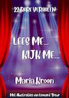 LEES ME...KIJK ME... - Maria KROON (ISBN 9789463988049)