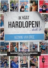 Ik haat hardlopen - Hedwig van Bree (ISBN 9789090328973)