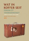 Wat in koffer seit - Ilse Weber (ISBN 9789493159334)