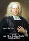 De Wesselii, een Friese domineesfamilie in de Republiek - Rients Aise Faber (ISBN 9789464051551)