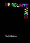De rechte weg - Nico A.A. Baakman (ISBN 9789464052022)