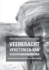 Veerkracht versterken van vluchtelingenkinderen - Marjan Schippers Tin Verstegen (ISBN 9789464184181)