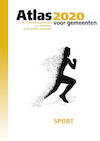 Atlas voor gemeenten 2020 - Gerard Marlet, Clemens van Woerkens, Sandra Vriend, Marten Middeldorp (ISBN 9789079812370)