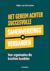 Het geheim achter succesvolle samenwerkingsverbanden (e-Book) - Mirjam van Drimmelen (ISBN 9789461264282)