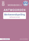 Werkwoordspelling antwoordenboek 3 groep 8 (ISBN 9789493218239)