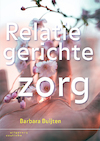 Relatiegerichte zorg - Barbara Buijten (ISBN 9789046907511)