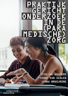 Praktijkgericht onderzoek in de (paramedische) zorg - Eveline Wouters, Yvonne van Zaalen, Janna Bruijning (ISBN 9789046907825)