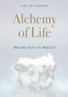 Alchemy of Life - Dirk Oellibrandt (ISBN 9789464189728)