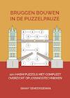 Bruggen bouwen in de puzzelpauze - Danny Demeersseman (ISBN 9789403620039)