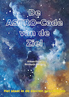 De astro-code van de ziel - William Gijsen, Boudewijn Donceel (ISBN 9789492340108)