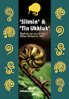 'Silmin' & 'Tin Ukkluk' - Arthur Eger (ISBN 9789082938760)