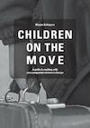 Children on the move - M.T. Schippers (ISBN 9789464352726)